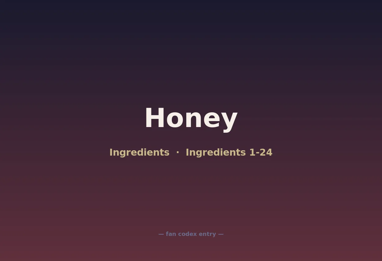 Honey